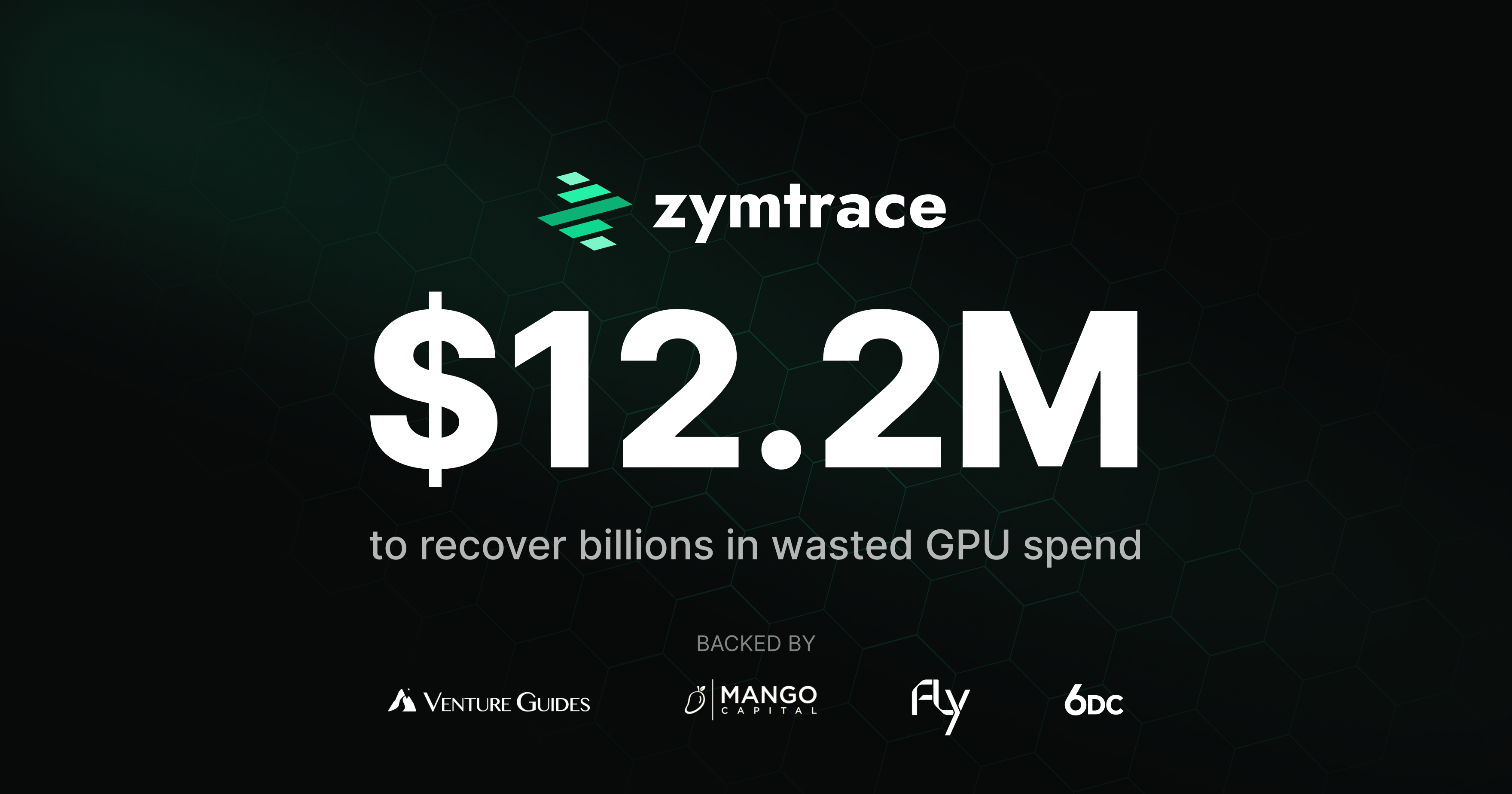 Zymtrace Raises $12.2M to Build the Autonomous Optimization Layer of AI Infrastructure